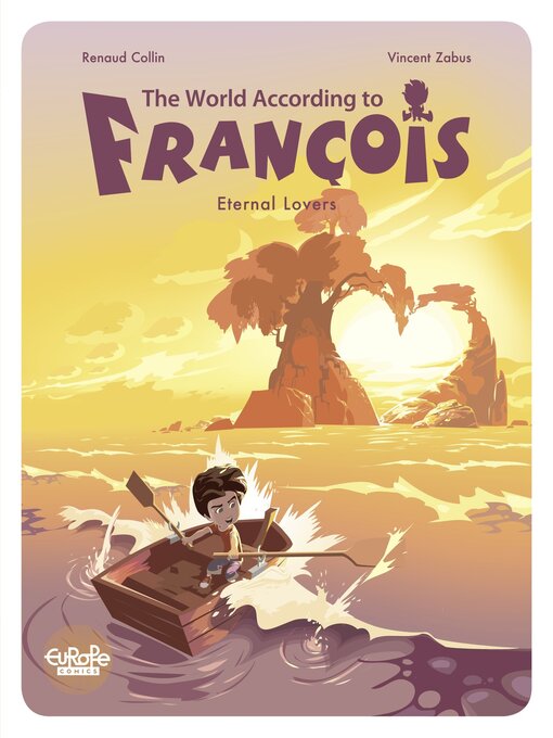 Title details for The World According to François, Volume 2 by Collin - Available